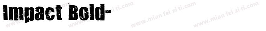 Impact Bold字体转换